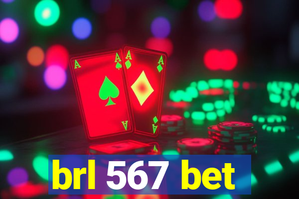 brl 567 bet